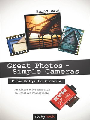 cover image of Great Photos--Simple Cameras:  From Holga to Pinhole